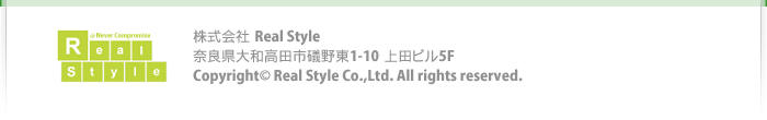 Copyright(C)Real Style Co.,Ltd. All rights reserved. 